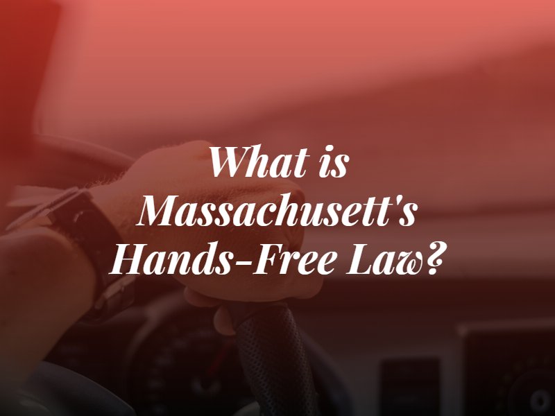 hands free law in massachusetts
