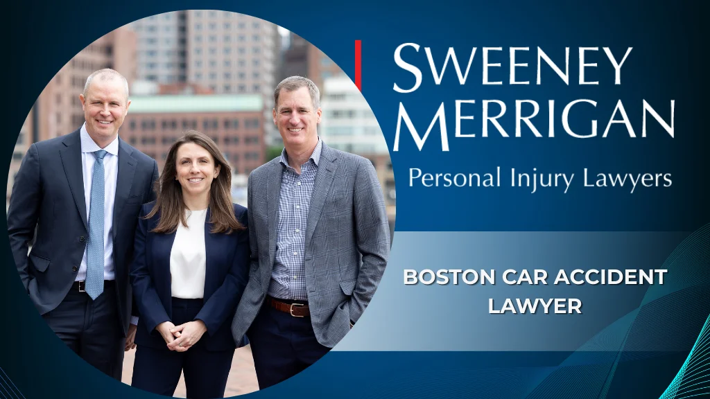 Boston car accident lawyers - Sweeney Merrigan